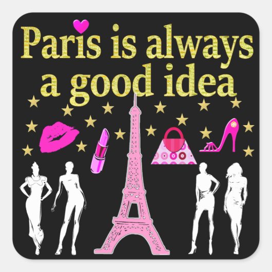 PARIS IS ALTIJD EEN GOED IDEE VIERKANTE STICKER (Voorkant)