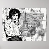 Paris is always a Good idea Poster (Voorkant)