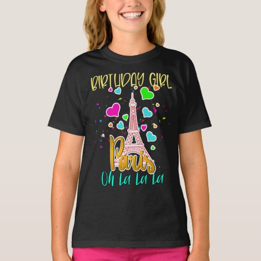 Paris Oh Lala Birthday Girl Eiffel Tower Matching T-shirt (Voorkant)
