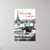 Paris Photo Decor in zwart-wit met Quote Canvas Afdruk (Voorkant)