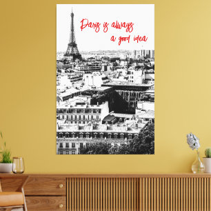 Paris Photo Decor in zwart-wit met Quote Canvas Afdruk