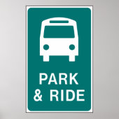 Park en Ride Sign Poster (Voorkant)