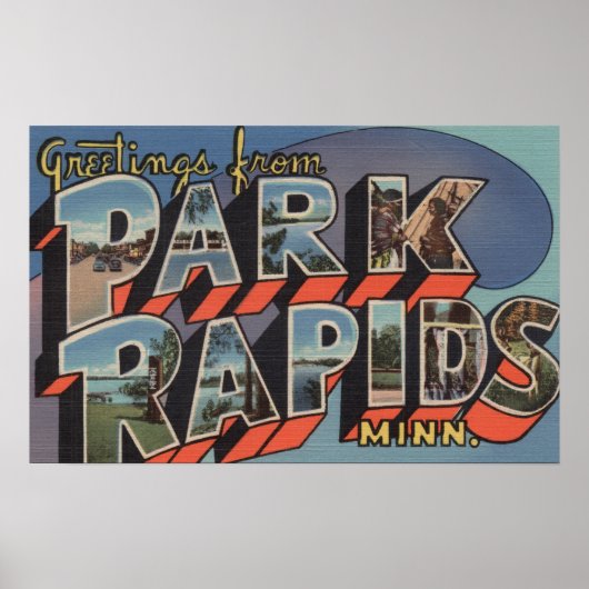 Park Rapids, Minnesota - Grote lettertjes Poster (Voorkant)
