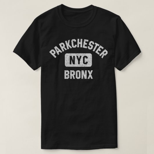 Parkchester Bron NYC Gym Style Distressed White Pr T-shirt (Design voorkant)