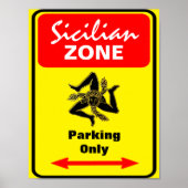 Parkeerbord Siciliaanse zone Poster (Voorkant)