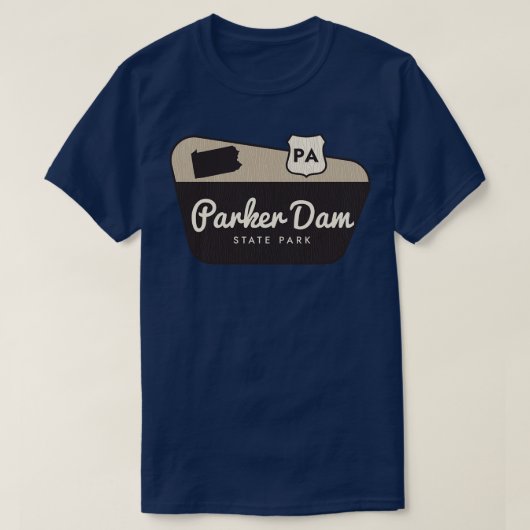 Parker Dam State Park Pennsylvania Welkomstbord T-shirt (Design voorkant)