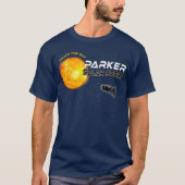 Parker Solar Probe Zon Ruimte Wetenschap Astronomi T-shirt (Voorkant)