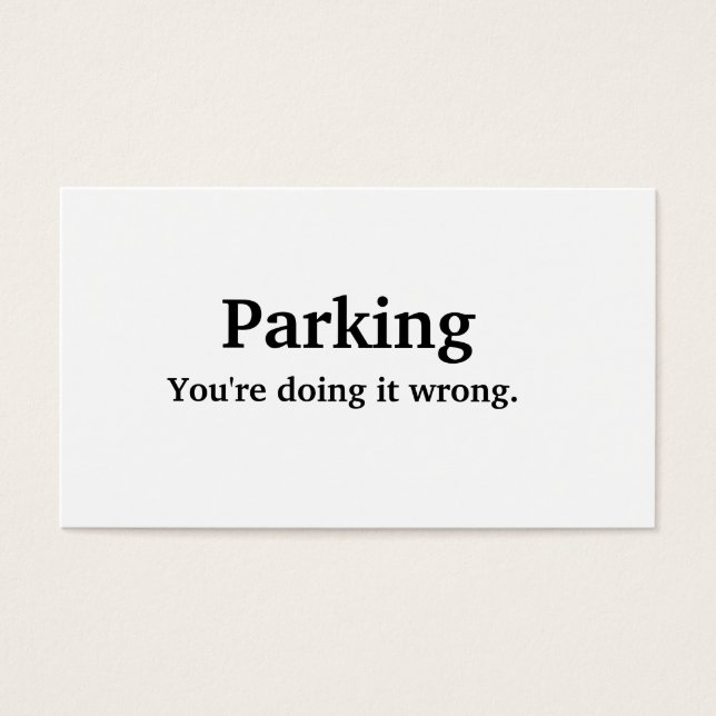 Parkeren - Je doet het verkeerd. Visitekaartje (Voorkant)