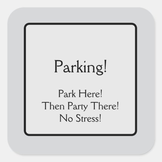 Parkeren Vierkante Sticker (Voorkant)