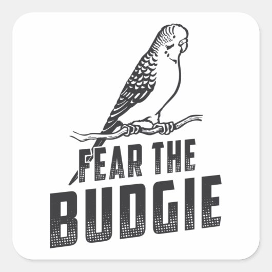 Parkietenliefhebber vreest de Budgie Budgerigar vo Vierkante Sticker (Voorkant)