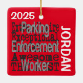 Parking Enforcement Worker Buitengewoon DOUANE Keramisch Ornament (Achterkant)