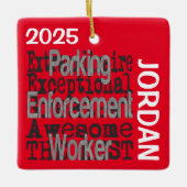 Parking Enforcement Worker Buitengewoon DOUANE Keramisch Ornament (Voorkant)