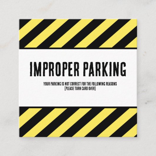 Parking Incorrectly Complaint Card, Funny Bad Park Vierkante Visitekaartje (Voorkant)
