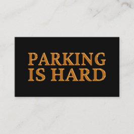 Parking is moeilijk - Slecht parkeren Visitekaartje