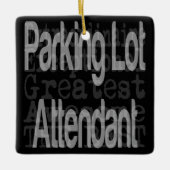 Parking Lot Attendant Extraordinaire Keramisch Ornament (Voorkant)