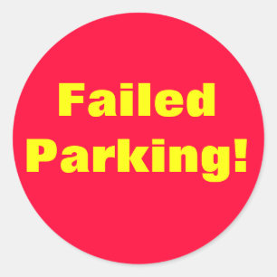 Parking mislukt. Sticker
