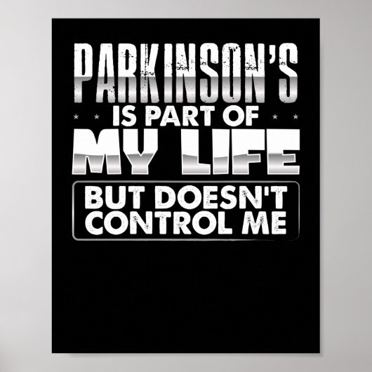 Parkinsons maakt deel uit van mijn leven Parkinson Poster (Voorkant)
