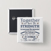 Parkinson's Together Sterkte Vierkante Button 5,1 Cm (Voorkant /achterkant)