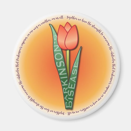 Parkinsons Tulip Round Strength Quote Magneet (Voorkant)