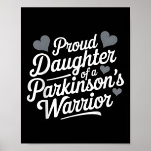 Parkinsons Warrior Proud Daughter Support Poster