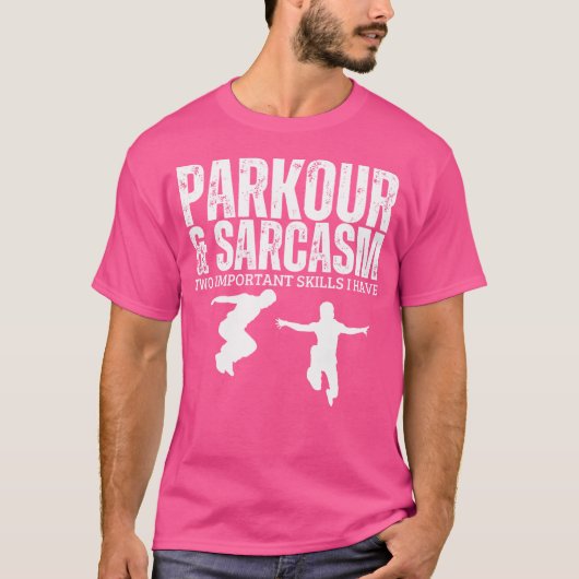 Parkour And Sarcasm Funny Parkour T-shirt (Voorkant)