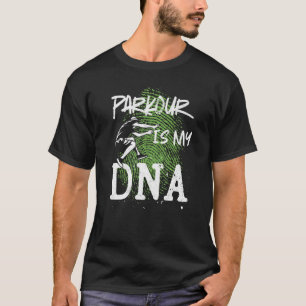 Parkour Free Running Traceur dna Parkour I T-shirt