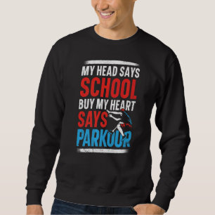 Parkour Gratis Running Traceur School Vintage Mijn Trui