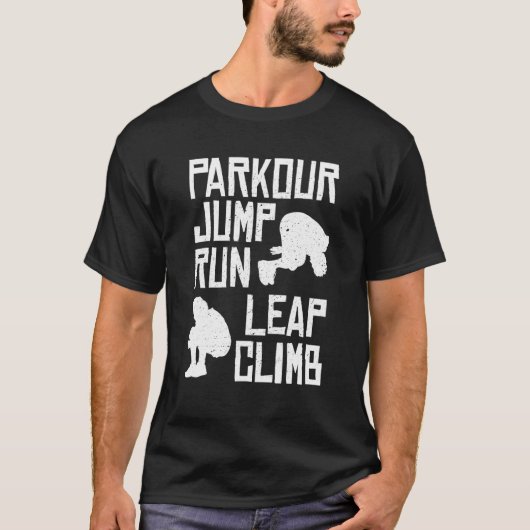 Parkour Jump Run Leap Climb T-shirt (Voorkant)