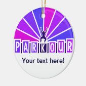 PARKOUR-versiering, aanpassen Keramisch Ornament (Links)