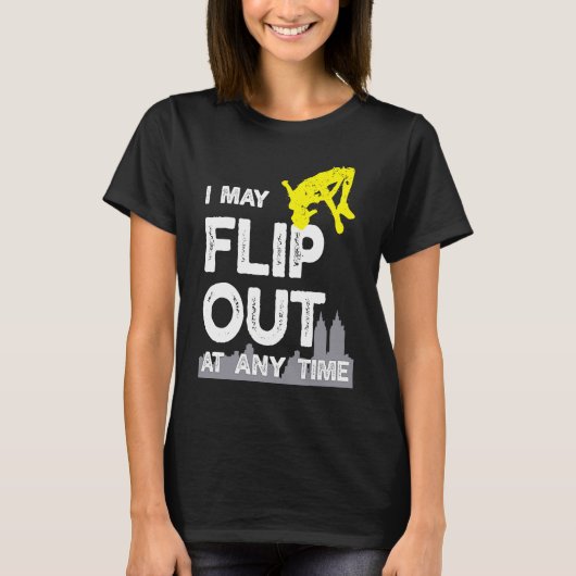 Parkour Warning I may flip-out Free Runing T-shirt (Voorkant)