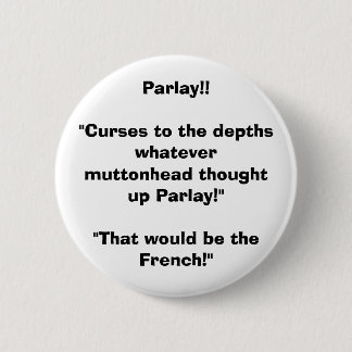 Parlay! Ronde Button 5,7 Cm