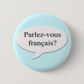Parlez-vous francais? Spreken jullie Frans? Ronde Button 5,7 Cm (Voorkant)