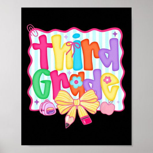 Parmantig terug naar school 3e klas Coquette strik Poster (Voorkant)