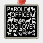 Parole Officer houdt van honden Metalen Ornament (Voorkant)