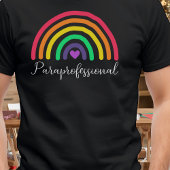 Parprofessional Heart Rainbow T-shirt