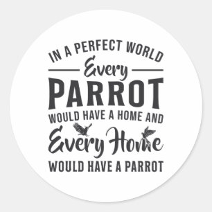 Parrot Bird Elke papegaaien thuis Ronde Sticker