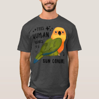 Parrot deze mens behoort tot een Sun Conure Best G T-shirt