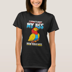 Parrot Exotic, ik heb m'n kont niet gekleed. T-shirt