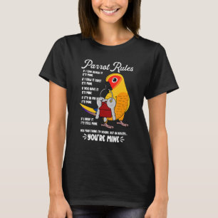 Parrot House Rules Het is mijn I Sun Conure T-shirt