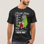 Parrot House Rules Het is Mine I Dusky Conure T-shirt (Voorkant)