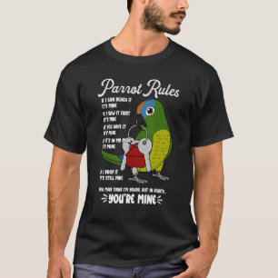 Parrot House Rules Het is Mine I Peach fronted Con T-shirt
