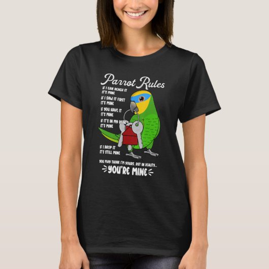 Parrot House Rules It's Mine I Orange-winged Amazo T-shirt (Voorkant)