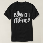 Parrots Parrots Parrots Parrot Moeder Ma T-shirt (Design voorkant)