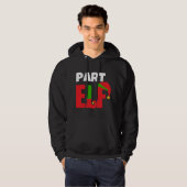 Part Elf Funny Christmas Gift Hoodie (Voorkant volledig)