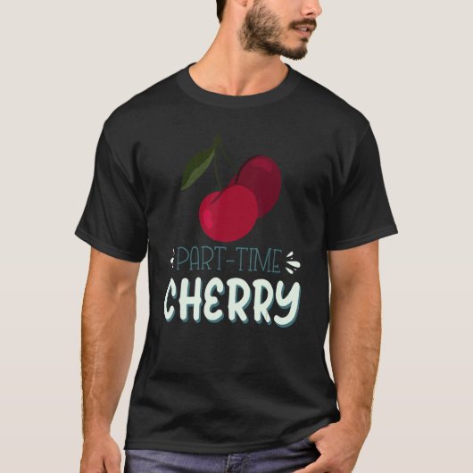 Part Time Cherry T-shirt (Voorkant)