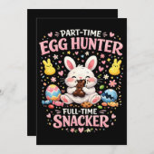 Part‑Time Egg Hunter, Full‑Time Snacker Easter Feestdagenkaart (Voorkant / Achterkant)