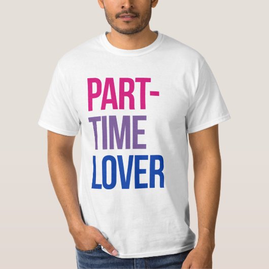 Part-Time Liefhebber T-shirt (Voorkant)