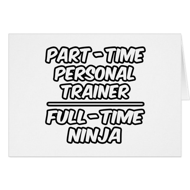 Part-time personal trainer...fulltime Ninja (Voorkant Horizontaal)