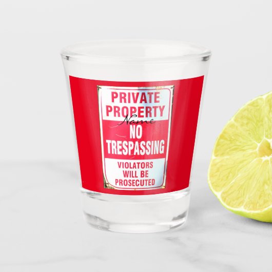 Particuliere eigendom geen tresspassing Thunder_Co Shot Glas (Voorkant)
