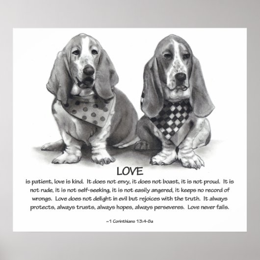 PARTIJ: 1 CORINTHIANS 13: BASET HOUNDS, PENCIL POSTER (Voorkant)